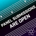Panel Submissions Are Open