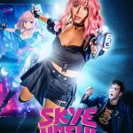 The image shows the official poster for the movie, with a picture of the anime character Skye Hoshi in the background; the live action character is placed at the center aiming a gun at the front while another character watches her in awe from the bottom right.