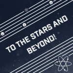 To the stars and beyond!