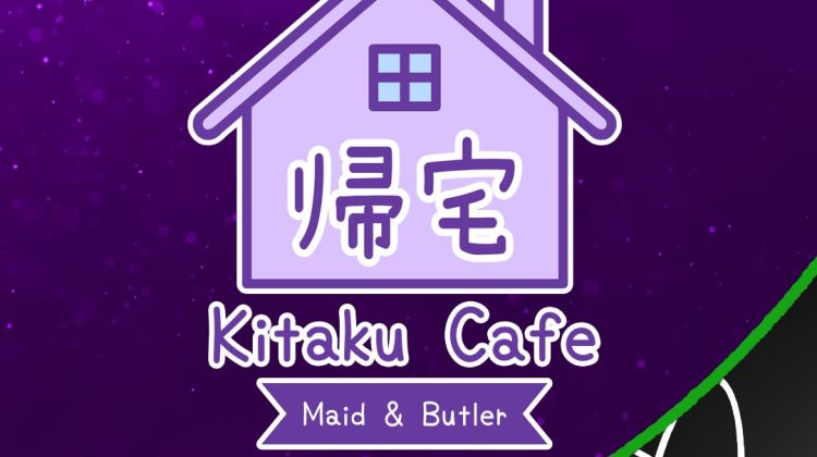 Image shows logo of Kitaku Cafe: a house with the name Kitaku in Kanji. Text below reads: "Kitaku Cafe: Maid & Butler".