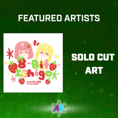 Text and a logo on a green sparkling background. The text says "Featured Artists", as well as text below that says "Solo Cut Art". There is a logo for 8-bit Ichigo on the image as well.